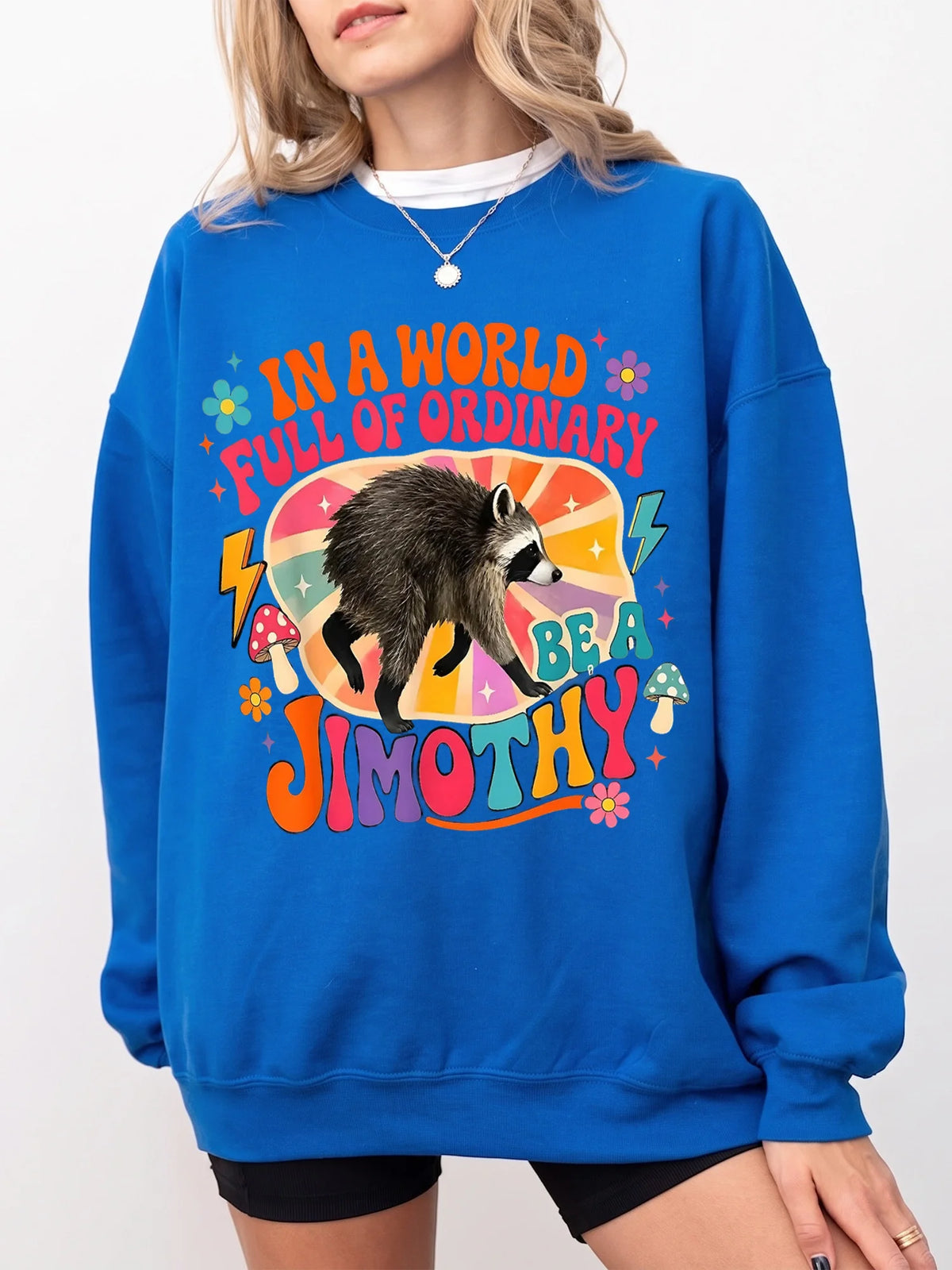 In A World Full Of Ordinary Personalized Raccoon Sweatshirt Retro Custom Name Humor Gift