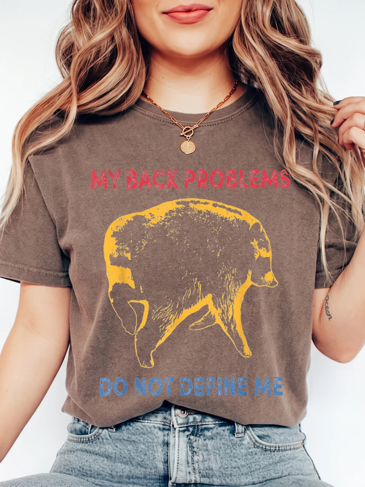 My Back Problems Do Not Define Me T-Shirt Funny Bear Chronic Pain Awareness Tee