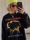 My Back Problems Do Not Define Me T-Shirt Funny Bear Chronic Pain Awareness Tee