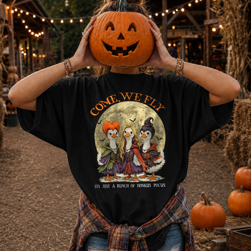 Come We Fly Hocus Pocus Halloween Tee Funny Honkus Pocus Geese Shirt