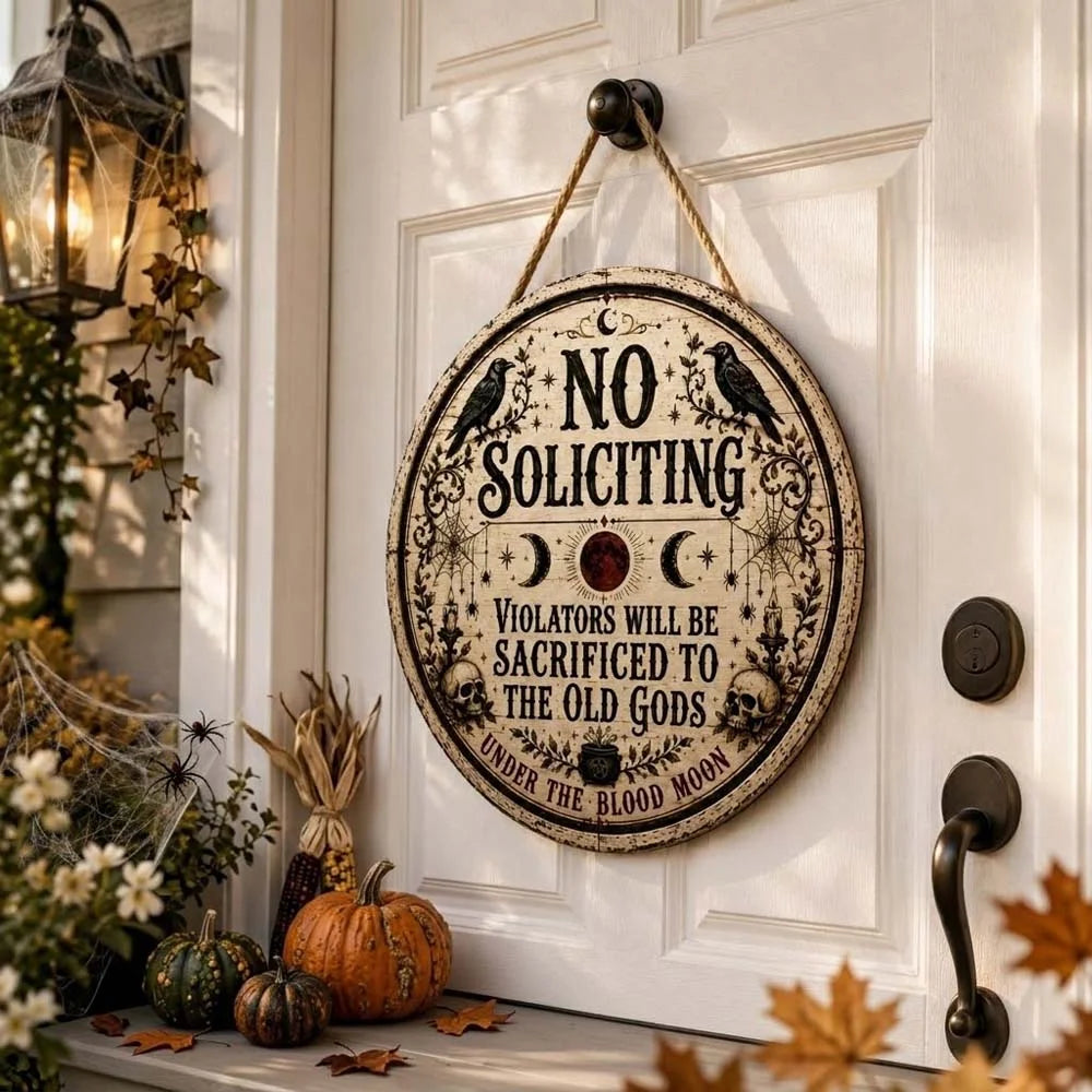 No Soliciting Violators Will Be Sacrificed To The Old Gods Hanging Wooden Door Sign For Gothic Decor