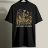 Girls Will Be Girls Praying Mantis T-Shirt Dark Humor Botanical Graphic Tee for Women