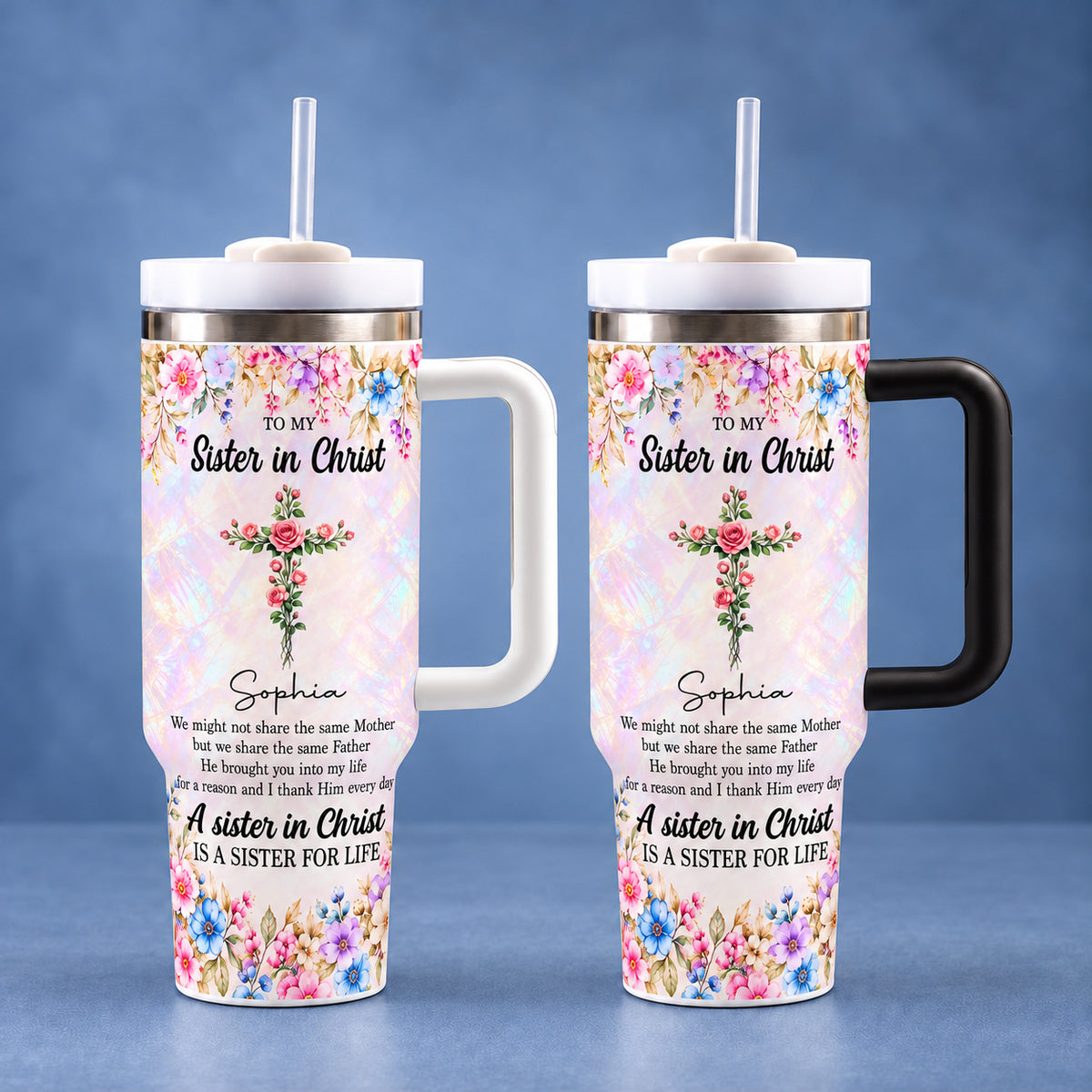 Personalized Sister in Christ Birth Flower Tumbler Custom Title Name - handled tumbler options