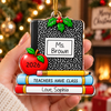 Teachers Have Class Ornament Personalized Teacher Christmas Gift on a hanger, ready to ship from Austin, Texas