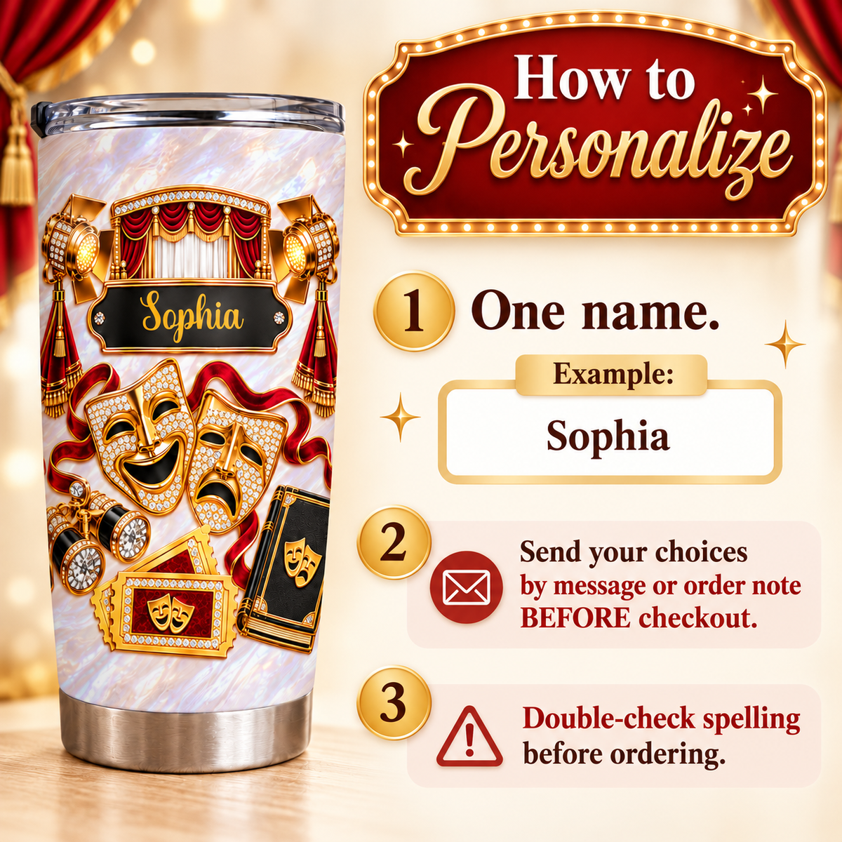 Personalized Theater Stage Tumbler Custom Name Drama Lover Gift - personalization guide