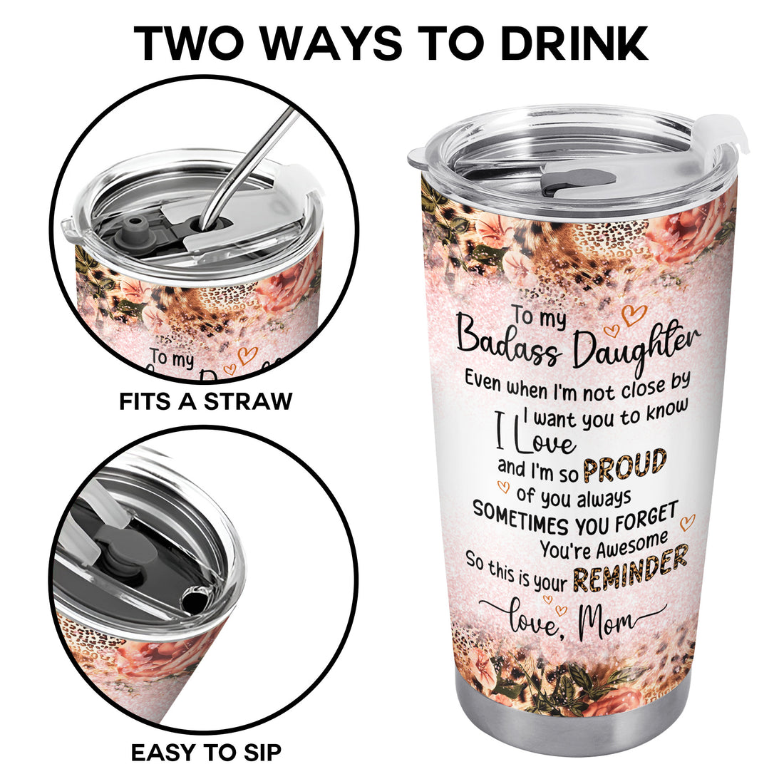 Close-up of To My Badass Daughter Slogan Stainless Steel Tumbler, Personalized Mother to Daughter Gift for streetwear fans in Austin, Texas