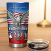USA 250th Anniversary 1776-2026 Tumbler, 250 Years of Freedom Patriotic Stainless Steel Cup Gift available at our Austin, Texas warehouse