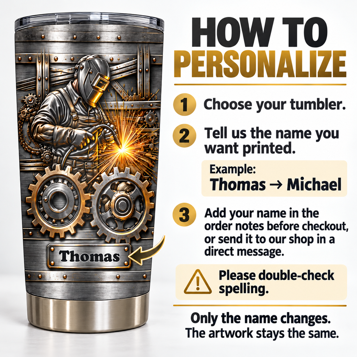 Infographic showing how to personalize the welder gift tumbler with a custom name.